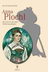 Anna Plochl - Renate Basch-Ritter