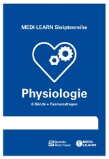 MEDI-LEARN Skriptenreihe: Physiologie im Paket - Wesseler, Claas; Mernberger, Nicole; Michels, Julia; Fehlberg, Sebastian; Mack, Frederic; Fischer, Andreas