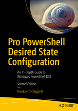 Pro PowerShell Desired State Configuration - Chaganti, Ravikanth