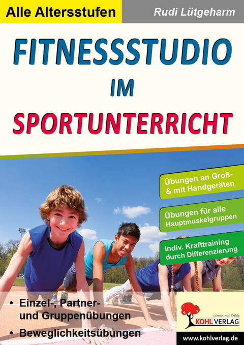 Fitnessstudio im Sportunterricht - Rudi Lütgeharm