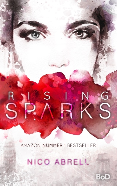 Rising Sparks - Nico Abrell