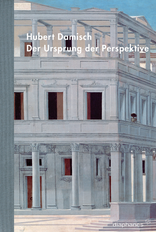 Der Ursprung der Perspektive - Hubert Damisch