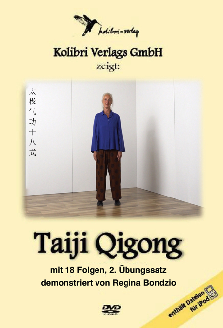 Taiji Qigong mit 18 Folgen Teil 2 - Regina Bondzio