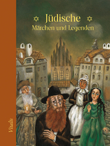 Jüdische Märchen und Legenden - 
