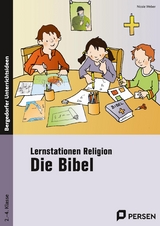 Lernstationen Religion: Die Bibel - Nicole Weber