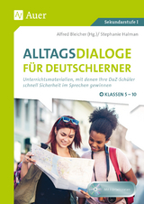 Alltagsdialoge für Deutschlerner Klassen 5-10 - Stephanie Halman