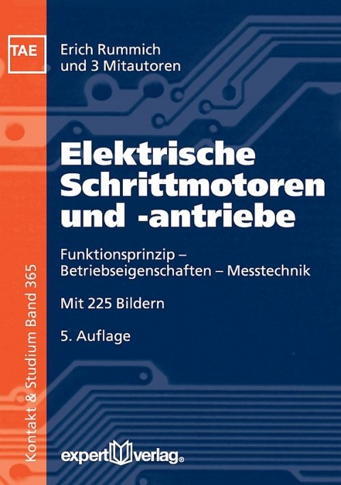Elektrische Schrittmotoren und -antriebe - Erich Rummich, Hermann Ebert, Ralf Gfrörer, Friedrich Traeger