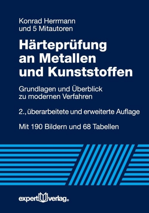 Härteprüfung an Metallen und Kunststoffen - Konrad Herrmann, Michael Kompatscher, Thomas Polzin, Christian Ullner, Alois Wehrstedt
