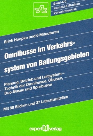 Omnibusse im Verkehrssystem von Ballungsgebieten - Erich Hoepke