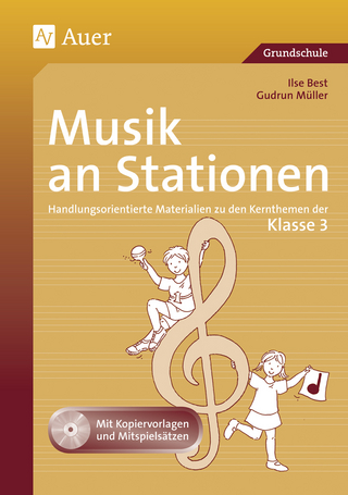 Musik an Stationen 3 - Ilse Best; Gudrun Müller
