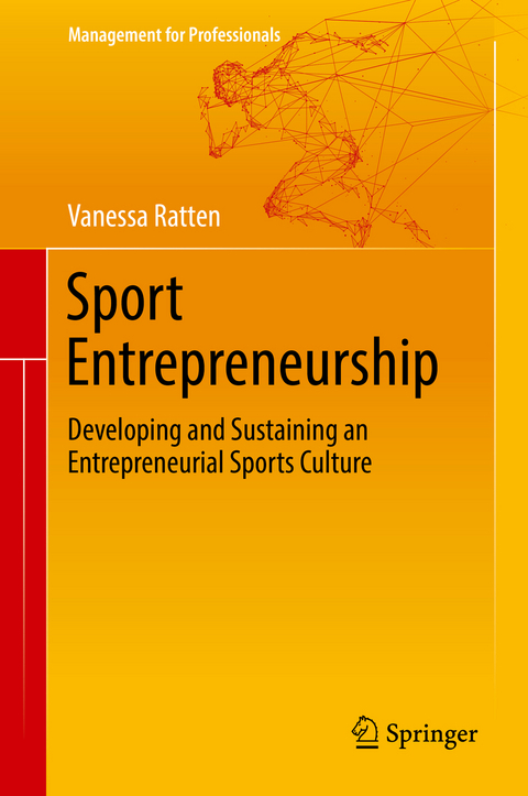 Sport Entrepreneurship - Vanessa Ratten
