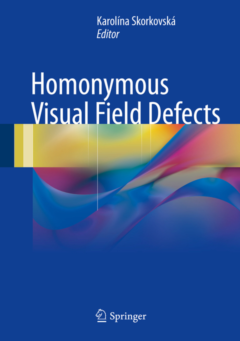 Homonymous Visual Field Defects - 