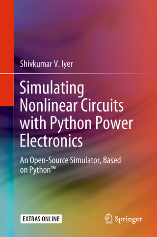 Simulating Nonlinear Circuits with Python Power Electronics - Shivkumar V. Iyer