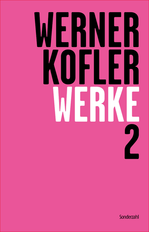 Werke 2 - Werner Kofler