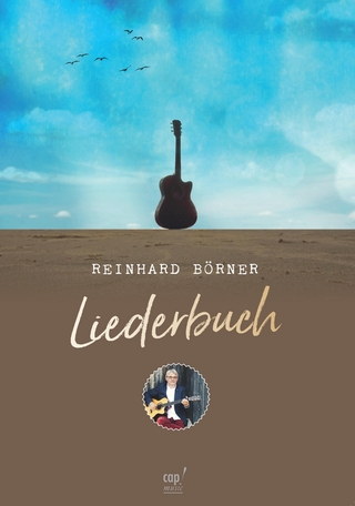 Liederbuch - Reinhard Börner