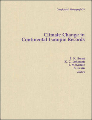 Climate Change in Continental Isotopic Records - 