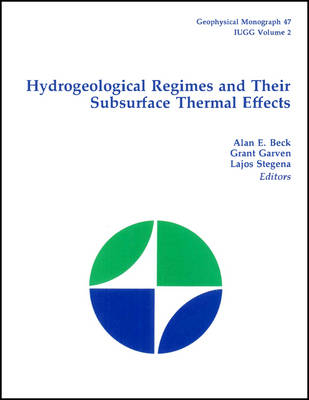 Hydrogeological Regimes and Their Subsurface Thermal Effects - 