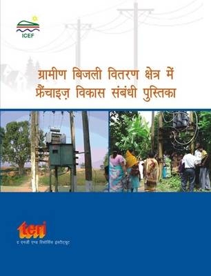 Handbook for Franchise Development in the Rural Electricity Distribution Sector - P. Teri
