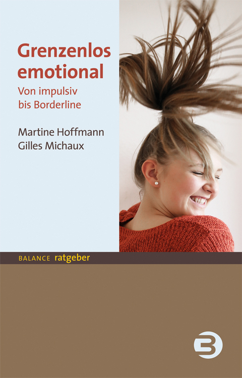 Grenzenlos emotional - Martine Hoffmann, Gilles Michaux
