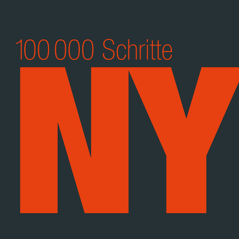 100 000 Schritte NY - Heidi Weder