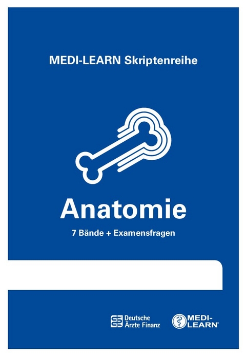 MEDI-LEARN Skriptenreihe: Anatomie im Paket - Ulrike Bommas-Ebert, Andreas Martin, Kristin Szalay, Malte Plato, Paul Jahnke