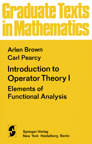 Introduction to Operator Theory I - A. Brown; C. Pearcy
