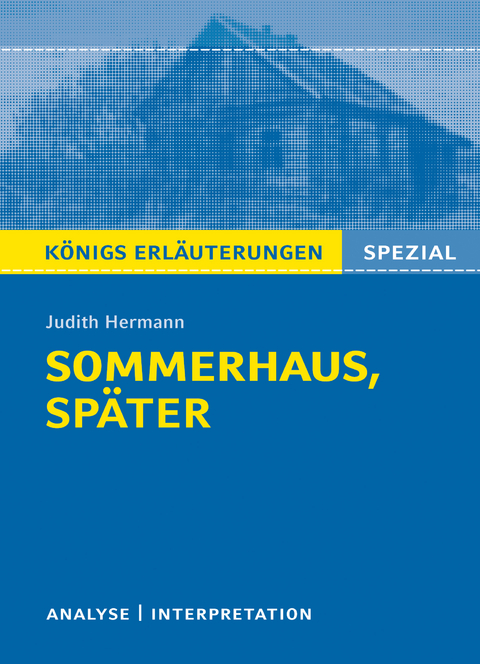 Sommerhaus, später von Judith Hermann. - Judith Hermann