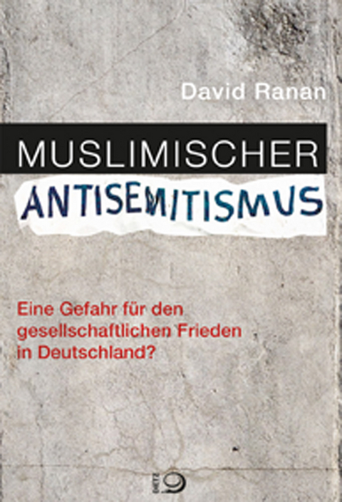 Muslimischer Antisemitismus - David Ranan