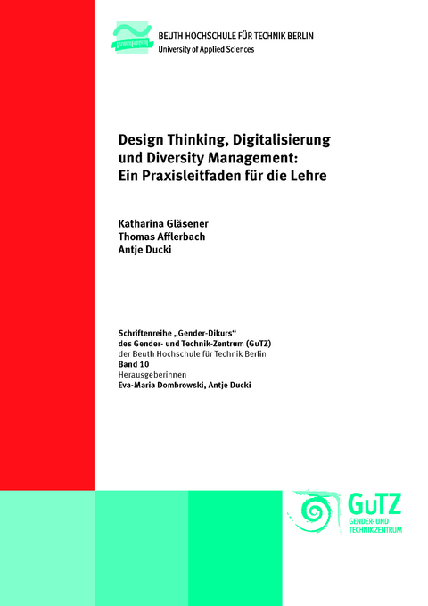 Design Thinking, Digitalisierung und Diversity Management - Katharina Gläsener, Antje Ducki, Thomas Afflerbach