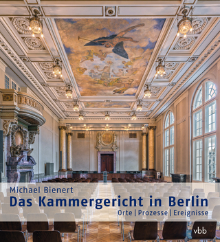 Das Kammergericht in Berlin - Michael Bienert