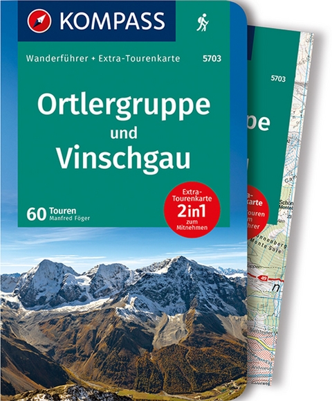 KOMPASS Wanderführer 5703 Ortlergruppe und Vinschgau - Manfred Föger