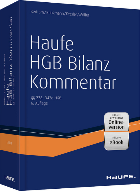 Haufe HGB Bilanz-Kommentar 8. Auflage plus Onlinezugang - Klaus Bertram, Ralph Brinkmann, Harald Kessler, Stefan Müller