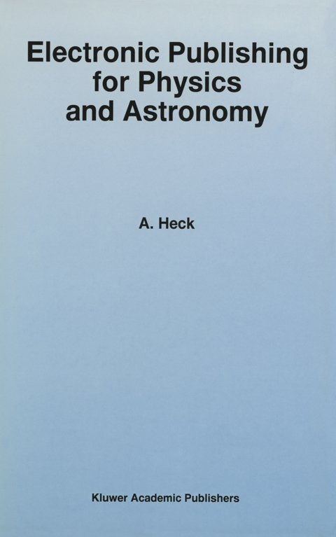 Electronic Publishing for Physics and Astronomy - 