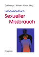 Handwörterbuch Sexueller Missbrauch - Dirk Bange; Wilhelm Körner