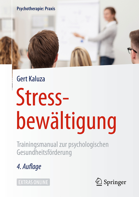 Stressbewältigung - Gert Kaluza