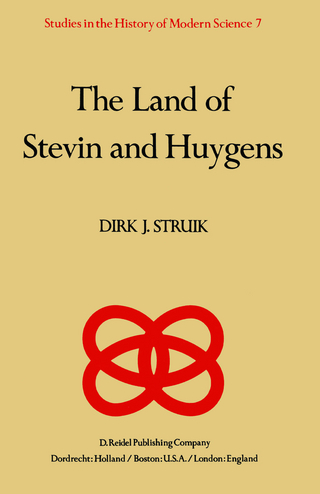 The Land of Stevin and Huygens - D.J. Struik