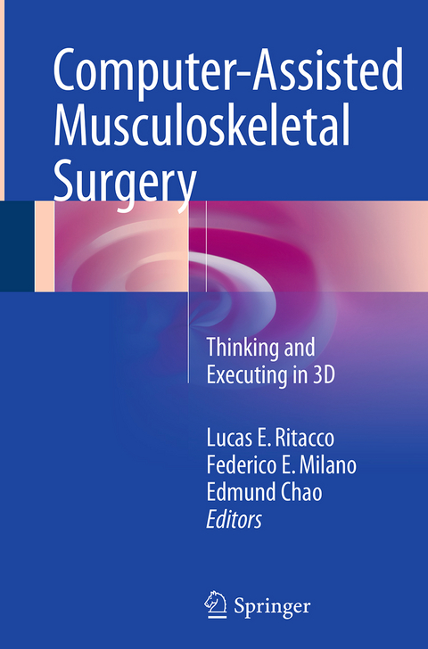 Computer-Assisted Musculoskeletal Surgery - 