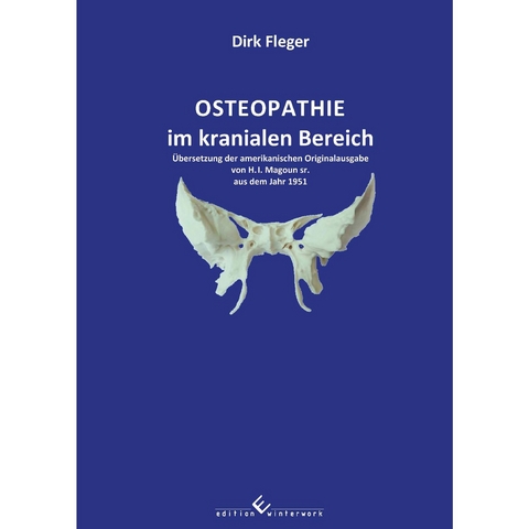 Osteopathie im kranialen Bereich - Dirk Fleger