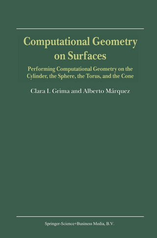 Computational Geometry on Surfaces - Clara I. Grima; Alberto Marquez