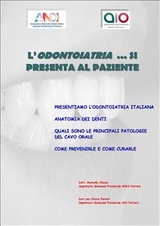 L'odontoiatria ... si presenta al paziente - Marcello Chiozzi, Chiara Ferrari