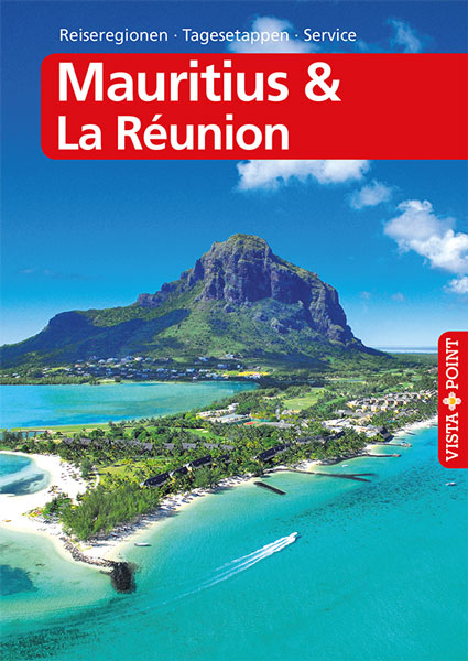 Mauritius & La Réunion - VISTA POINT Reiseführer A bis Z - Martina Miethig