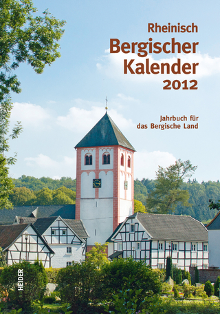 Rheinisch Bergischer Kalender 2012 - Joh. Heider Verlag GmbH