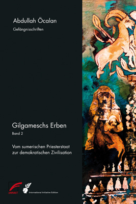 Gilgameschs Erben – Bd. II - Abdullah Öcalan