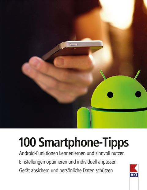 100 Smartphone-Tipps - Steffen Haubner