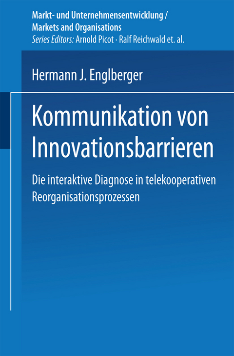 Kommunikation von Innovationsbarrieren - Hermann J. Englberger