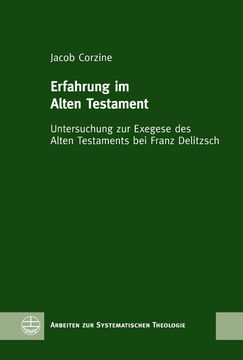 Erfahrung im Alten Testament - Jacob Corzine