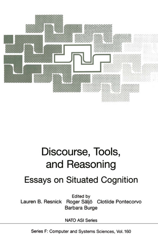 Discourse, Tools and Reasoning - Lauren B. Resnick; Roger Säljö; Clotilde Pontecorvo; Barbara Burge