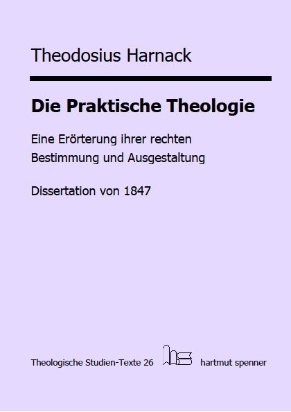 Die Praktische Theologie - Theodosius Harnack
