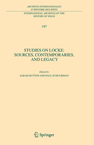 Studies on Locke: Sources, Contemporaries, and Legacy - Sarah Hutton; Paul Schuurman