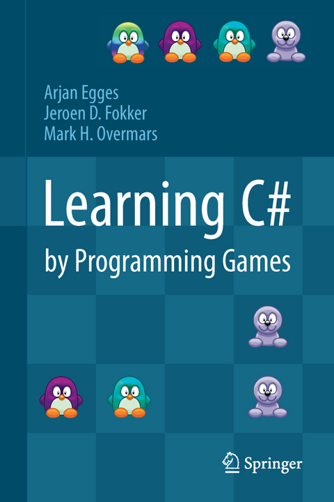 Learning C# by Programming Games - Arjan Egges, Jeroen D. Fokker, Mark H. Overmars